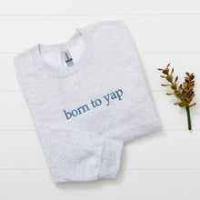 Born To Yap