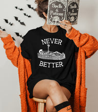 Never Better Halloween Tee